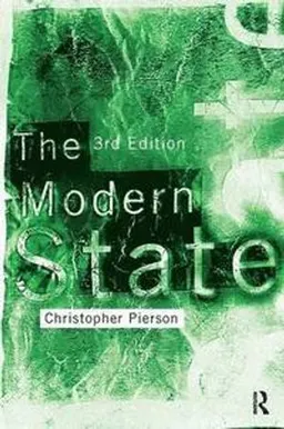 Modern state; Christopher Pierson; 2011