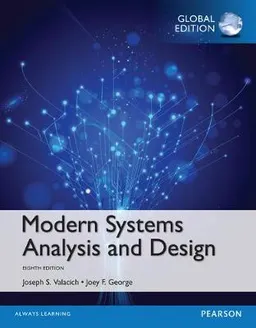 Modern systems analysis and design; Joseph S. Valacich; 2017