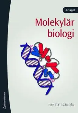 Molekylärbiologi; Henrik Brändén; 2010