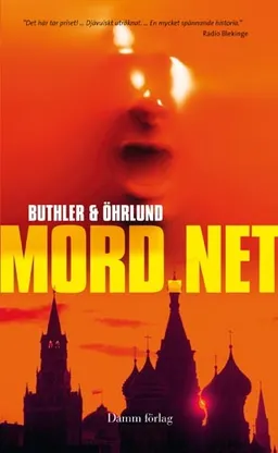 Mord.net; Dan Buthler, Dag Öhrlund; 2009