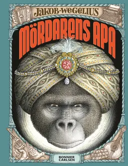 Mördarens apa; Jakob Wegelius; 2014