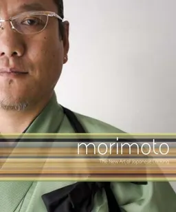 Morimoto: The New Art of Japanese Cooking; Masaharu Morimoto; 2007