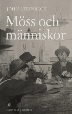 Möss och människor; John Steinbeck; 2008