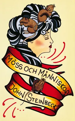 Möss och människor; John Steinbeck; 2014