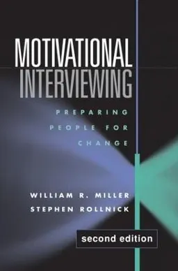 Motivational Interviewing; Stephen Rollnick; 2002