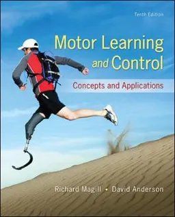 Motor Learning and Control: Concepts and Applications (Int'l Ed); Richard Magill; 2014