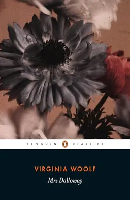 Mrs Dalloway; Virginia Woolf; 2019