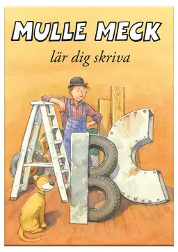 Mulle Meck lär dig skriva ABC; Jens Ahlbom; 2017