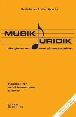 Musikjuridik; Henrik Stannow, Håkan Hillerström; 2010