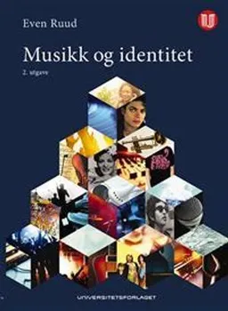 Musikk og identitet; Even Ruud; 2013