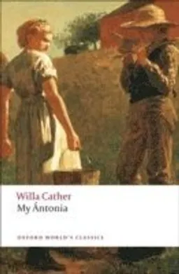 My Antonia; Willa Cather; 2008