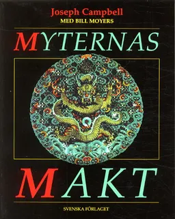 Myternas makt; Joseph Campbell; 2003