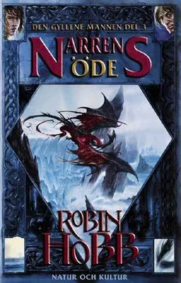 Narrens öde; Robin Hobb; 2006