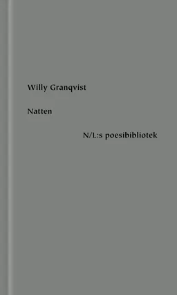 Natten; Willy Granqvist; 2021