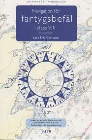 Navigation för fartygsbefäl klass VIII; Lars Eric Carlsson, Mattias Widlund; 2011