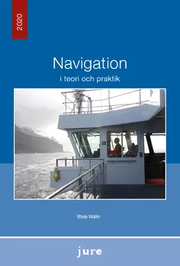 Navigation i teori och praktik; Börje Wallin; 2020