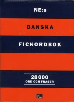 NE:s danska fickordbok - Dansk-svensk/Svensk-dansk 28 000 ord och fraser; 2018