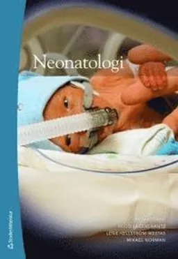 Neonatologi; Hugo Lagercrantz, Lena Hellström-Westas, Mikael Norman; 2008