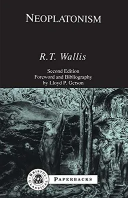 Neoplatonism; Richard Tyrrell Wallis; 1998