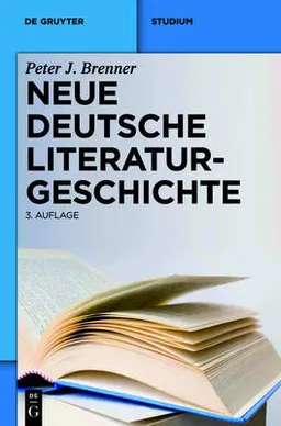 Neue deutsche Literaturgeschichte : vom "Ackermann" zu Günter Grass; Peter J. Brenner; 2011