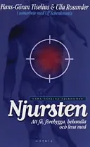 Njursten: att få, förebygga, behandla och leva medVåra vanliga sjukdomar; Hans-Göran Tiselius; 2000