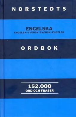 Norstedts engelska ordbok : engelsk-svensk/svensk-engelsk; Mona Wiman (Redaktör); 2010