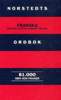 Norstedts franska ordbok : fransk-svensk, svensk-fransk : 81000 ord och fraser; Håkan Nygren; 1998