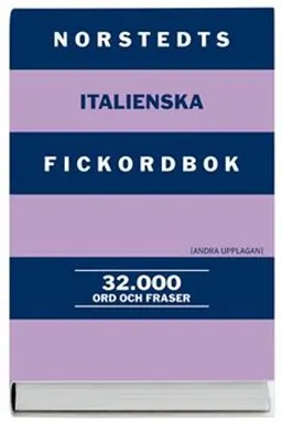 Norstedts italienska fickordbok : italiensk-svensk, svensk-italiensk : 32000 ord och fraser; Maria Sjödin; 1999