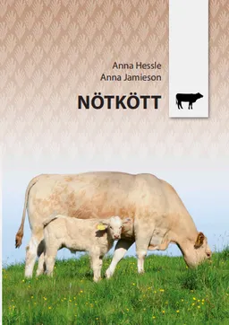 Nötkött; Anna Hessle, Anna Jamieson; 2020