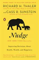 Nudge; Richard H. Thaler; 2009