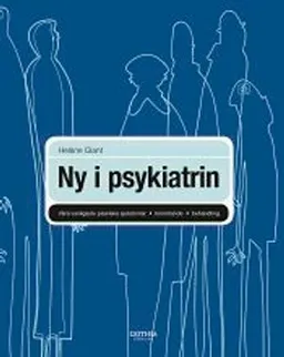 Ny i psykiatrin; Helene Glant, Rolf Glant; 2010