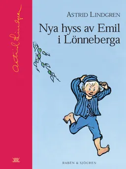 Nya hyss av Emil i Lönneberga; Astrid Lindgren; 2004