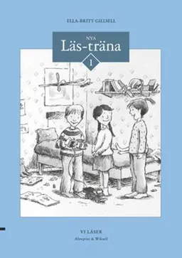 Nya läs-träna 1; Ella-Britt Gillsell; 1991