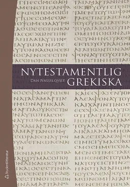 Nytestamentlig grekiska; Dan Nässelqvist; 2014