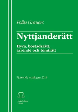 Nyttjanderätt; Folke Grauers; 2014