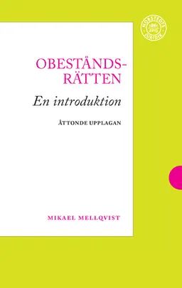 Obeståndsrätten : en introduktion; Mikael Mellqvist; 2017