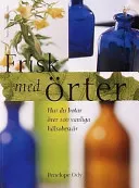 Ody, P/Frisk med örter; Penelope Ody; 2002