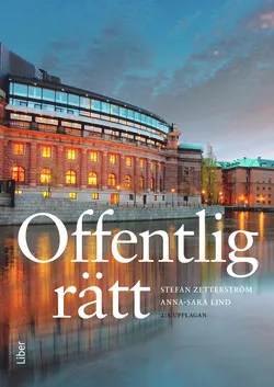 Offentlig rätt; Stefan Zetterström, Anna-Sara Lind; 2016