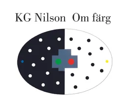 Om färg; K. G. Nilson; 2018