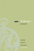 Om - Tidevarv Litteraturbok B; Leif Eriksson, Maria Green, Christer Lundfall; 2004