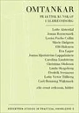 Omtankar : Praktisk kunskap i äldreomsorg; Lotte Alsterdal; 2011