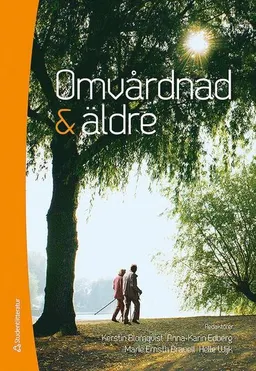 Omvårdnad & äldre; Kerstin Blomqvist, Anna-Karin Edberg, Marie Ernsth Bravell, Helle Wijk, Pia Andersson, Ingela Beck, Ingrid Bolmsjö, Magnus Broström, Mats Christiansen, Synneve Dahlin Ivanoff, Iréne Ericsson, Evy Gunnarsson, Amanda Hellström, Ingela Henoch, Mats Johansson, Clary Krekula, Ulla Molander, Annette Nygårdh, Ulrika Olsson Möller, Pia Petersson, Ann-Marie Rydholm Hedman, Margareta Rämgård, Lars Sonde, Anna Strömberg, Martina Summer Meranius, Märtha Sund-Levander, Albert Westergren; 2017