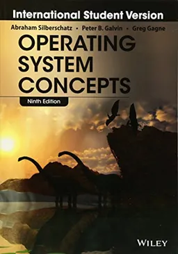 Operating System Concepts International Student Version; Abraham Silberschatz, Peter B. Galvin, Greg Gagne; 2013