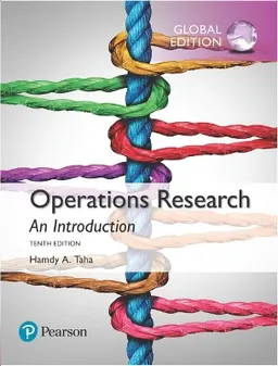 Operations research : an introduction; Hamdy A Taha; 2017