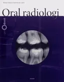 Oral radiologi; Annika Ekestubbe; 2005