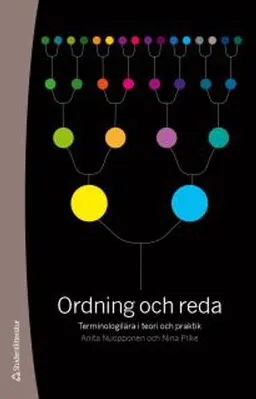 Ordning och reda; Anita Nuopponen, Nina Pilke; 2016