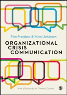 Organizational crisis communication; Finn Frandsen; 2017