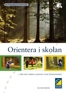 Orientera i skolan; Anita Whelin; 2015