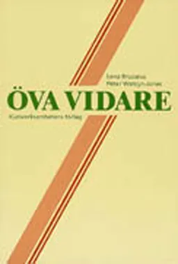 Öva vidare; Lena Bruzæus, Peter Watcyn-Jones; 1993