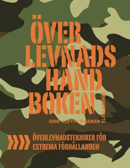 Överlevnadshandboken; John "Lofty" Wiseman; 2019